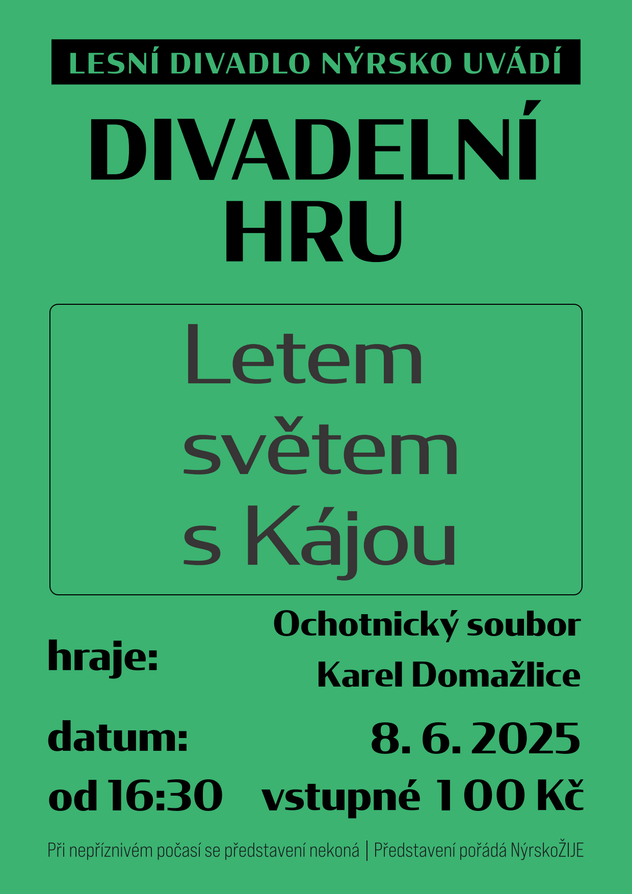 Divadlo Domažlice: Letem světem s Kájou