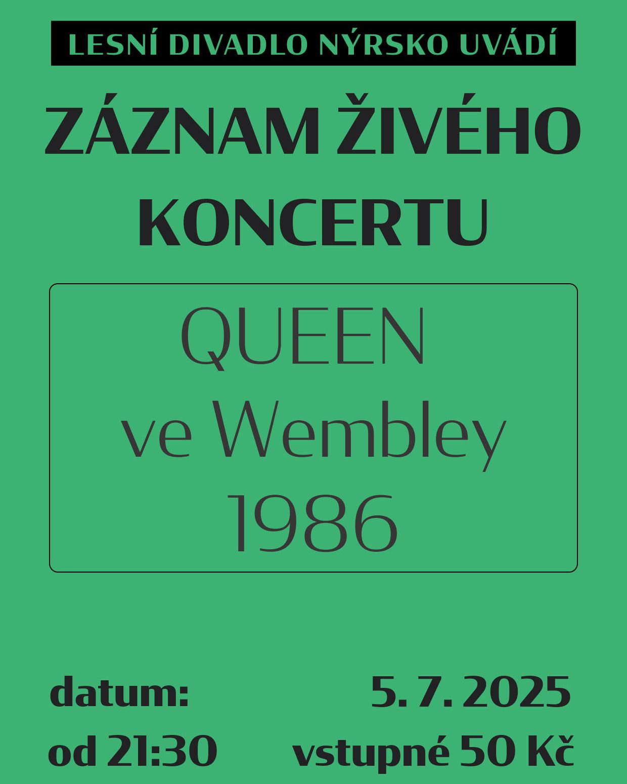 Záznam živého koncertu Queen ve Wembley 1986