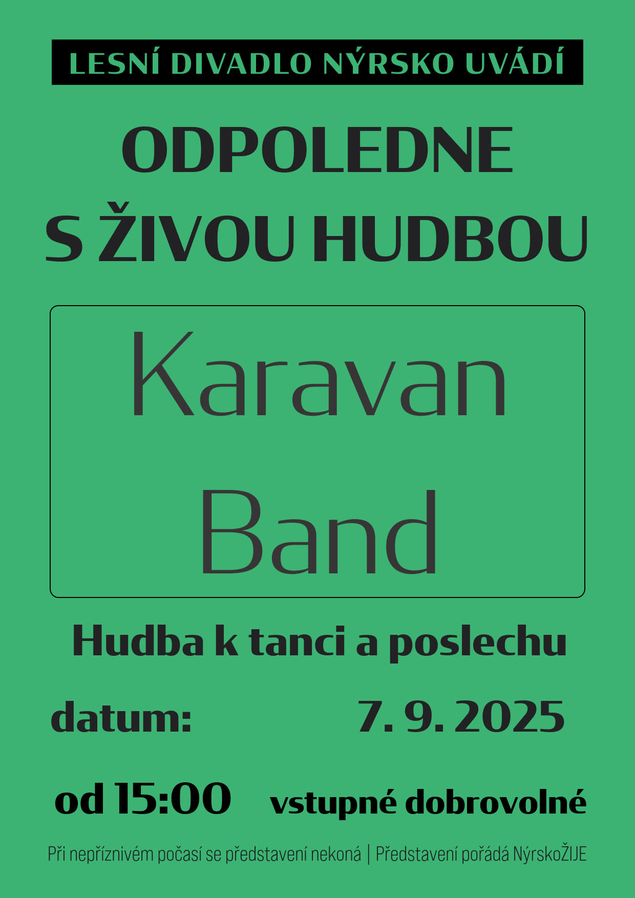 Odpoledne s živou hudbou: Karavan Band